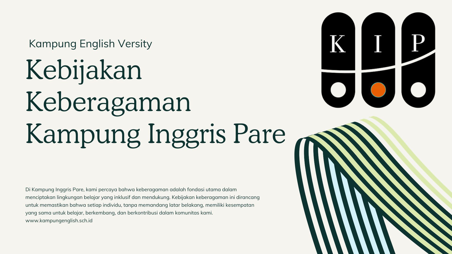 Kebijakan Keberagaman Kampung Inggris Pare - Bahasa Inggris Center
