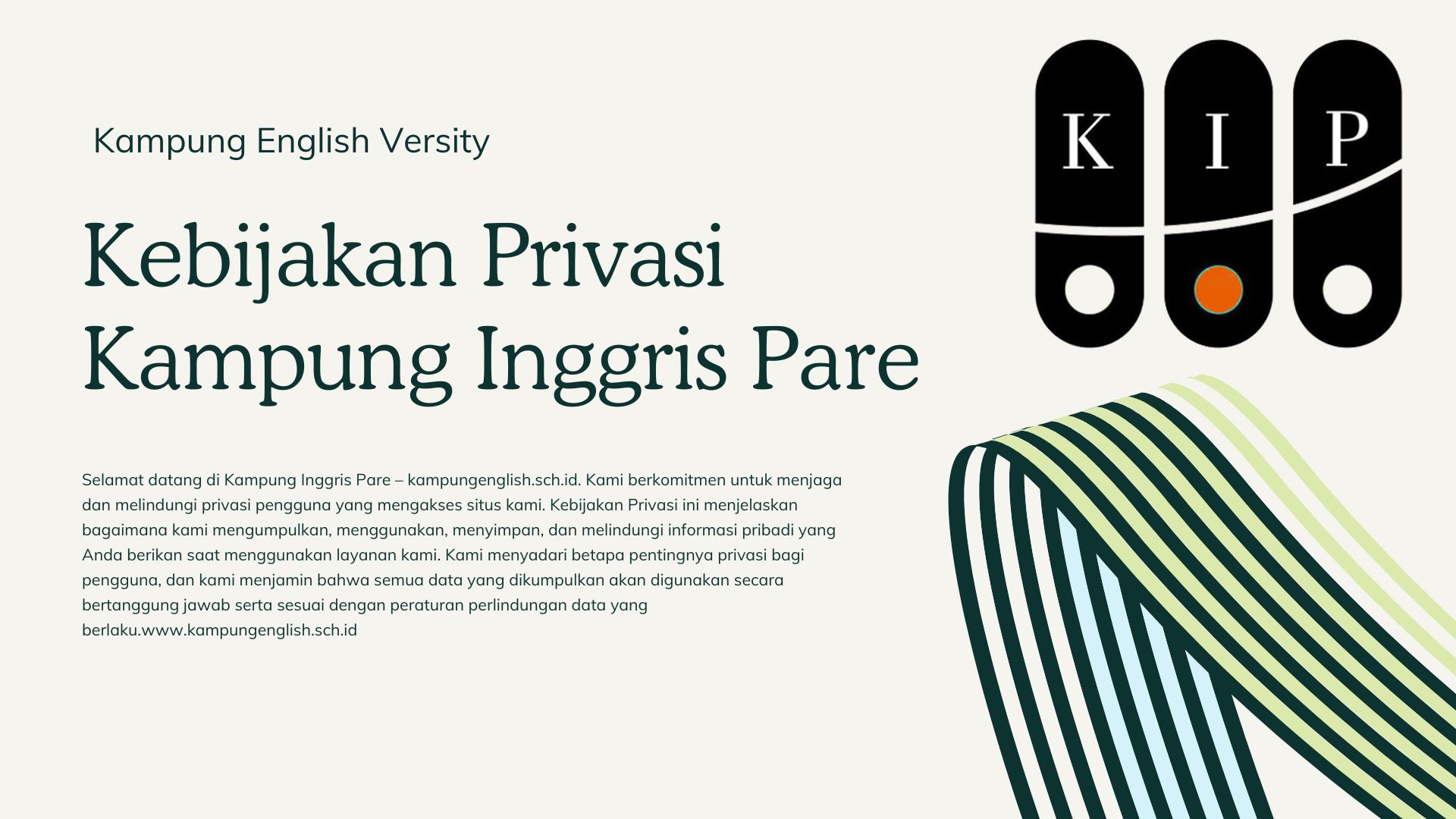 Kebijakan Privasi Kampung Inggris Pare