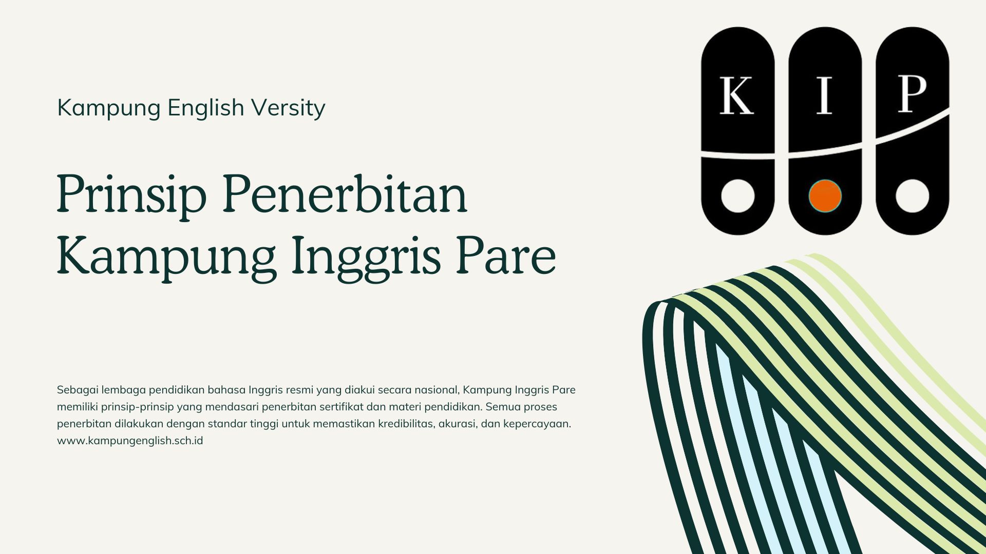 Prinsip Penerbitan Kampung Inggris Pare - Bahasa Inggris Center