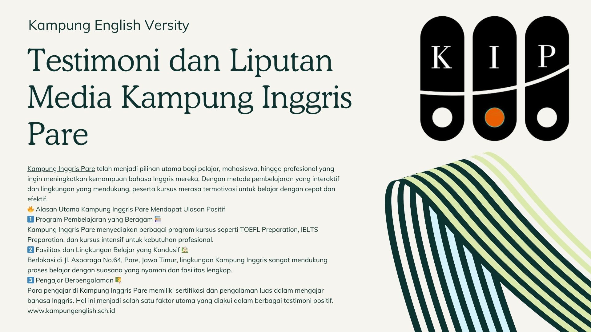 Testimoni dan Liputan Media Kampung Inggris Pare